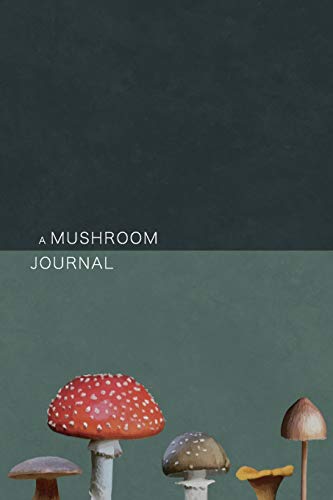A Mushroom Journal