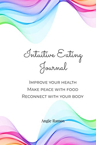 Intuitive Eating Journal