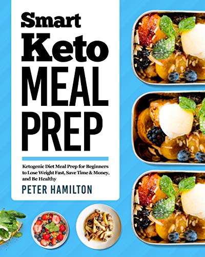 Smart Keto Meal Prep