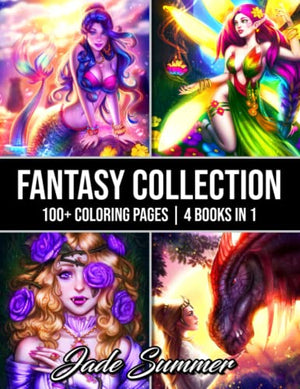 Fantasy Collection An Adult Coloring Book with  Incredible Coloring Pages of Mermaids Fairies Vampires Dragons and More