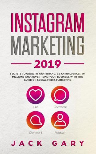 Instagram Marketing 2019