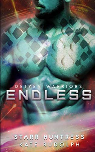 Endless (Detyen Warriors)