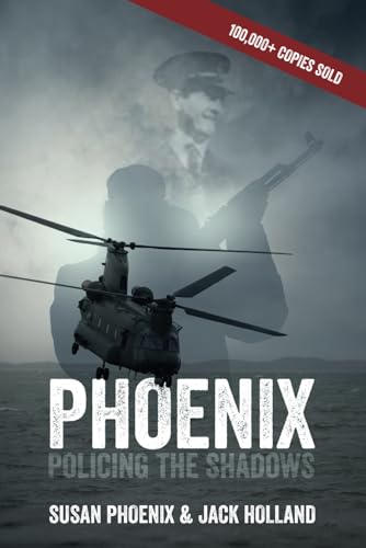 Phoenix, Policing the Shadows.