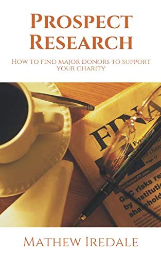 Prospect Research: How to find major donors to support your charity
