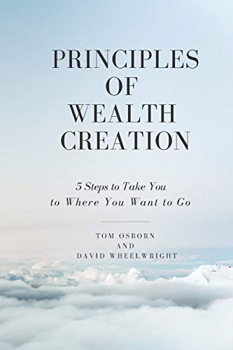 Principles of Wealth Creation
