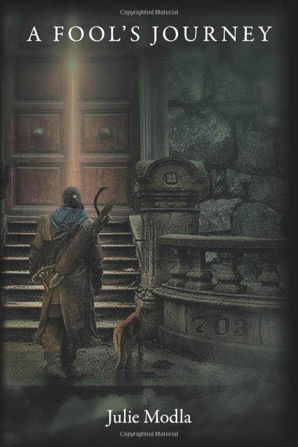 A Fool’s Journey