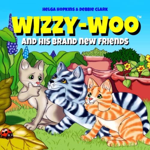Wizzy-Woo and His Brand New Friends (Wizzy-Woo Books)