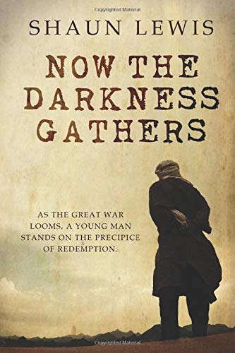 Now the Darkness Gathers