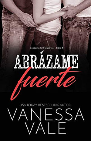 Abrazame fuerte