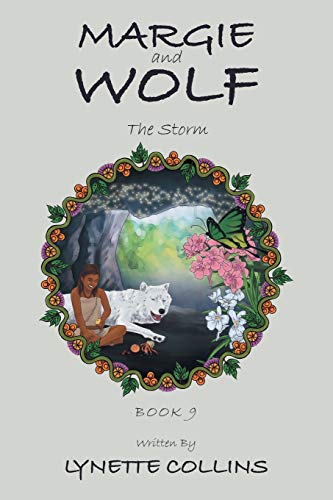 Margie and Wolf: The Storm