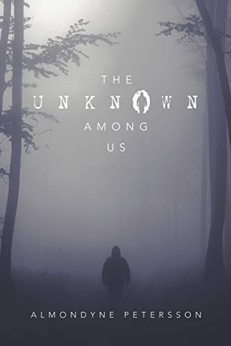 The Unknown Among Us