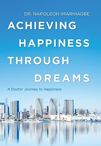 Achieving Happiness Through Dreams