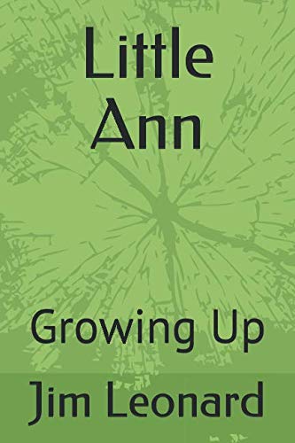 Little Ann: Growing Up