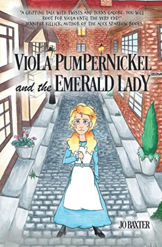 Viola Pumpernickel and the Emerald Lady (The Viola Pumpernickel Mysteries)