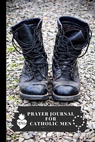 Prayer Journal for Catholic Men: Dying to Myself in Service to Those I love
