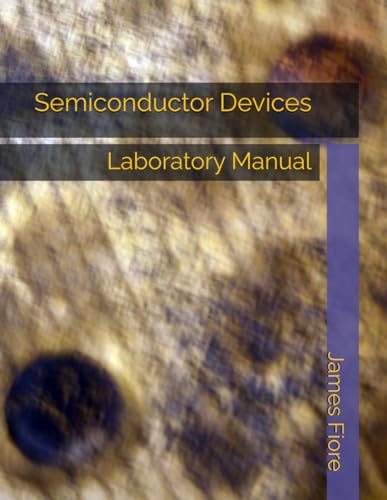 Semiconductor Devices: Laboratory Manual