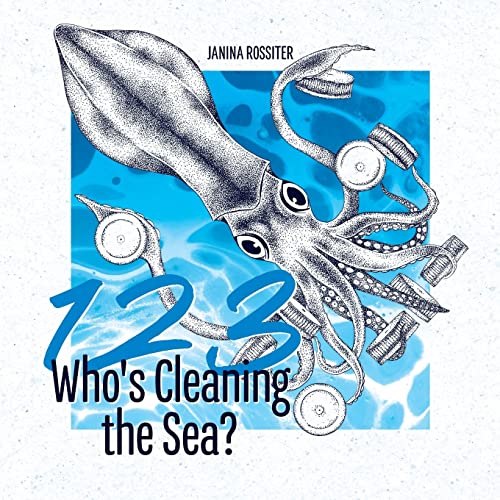 1,2,3, Who's Cleaning the Sea?