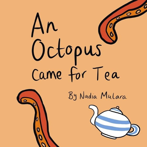 An octopus came for tea