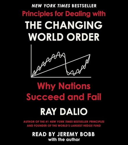Principles for Dealing with the Changing World Order