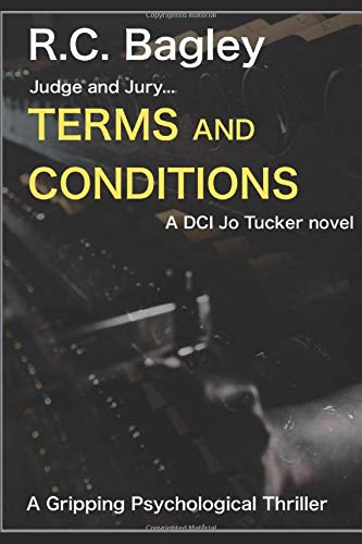 Terms and Conditions (DCI Jo Tucker Crime Series)