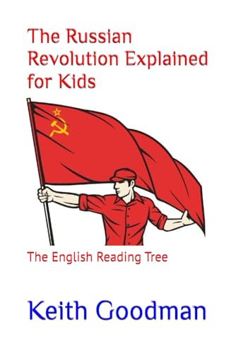 The Russian Revolution Explained for Kids