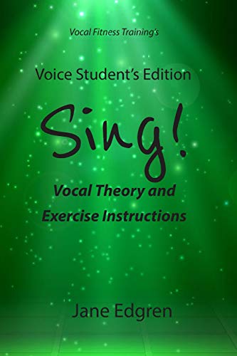 Voice Student's Edition - Sing!