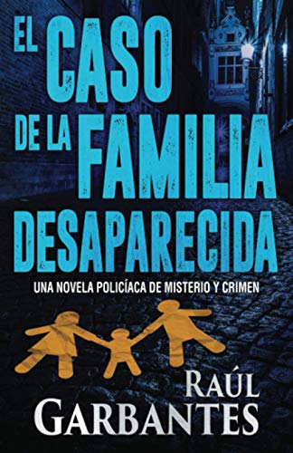 El caso de la familia desaparecida