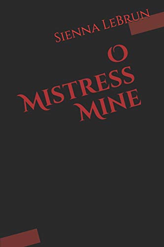 O Mistress Mine