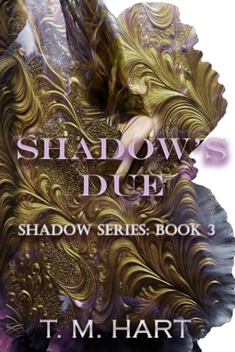 Shadow's Due