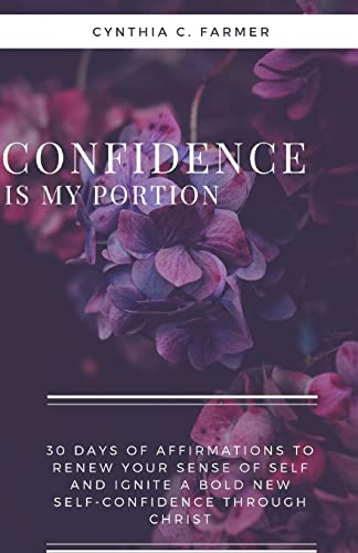 Confidence is My Portion