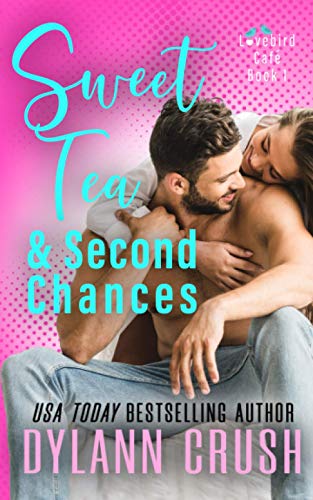Sweet Tea & Second Chances