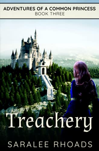 Treachery: Book 3 The Common Princess