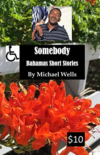 Somebody: Bahamas Short Stories