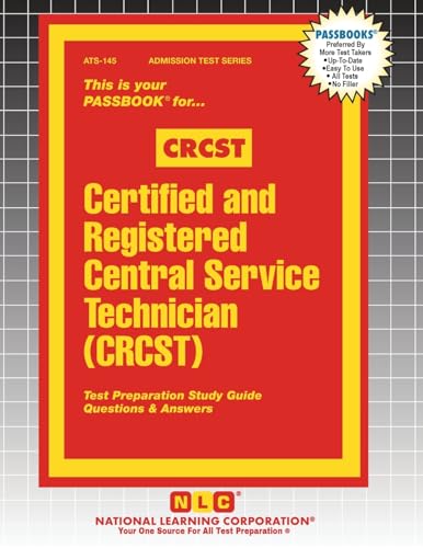Certified and Registered Central Service Technician (CRCST)