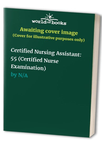 Certified Nursing Assistant