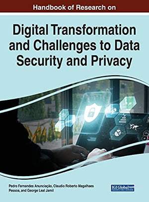 Digital Transformation and Challenges to Data Security and Privacy