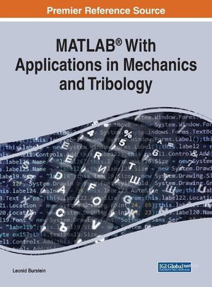 MATLAB With Applications in Mechanics and Tribology