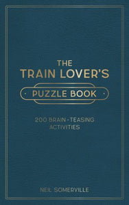 The Train Lover's Puzzle Book 