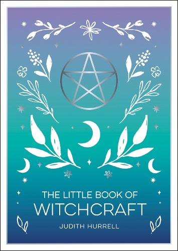 The Little Book of Witchcraft