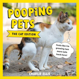 Pooping Pets: The Cat Edition 