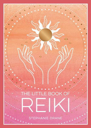 The Little Book of Reiki