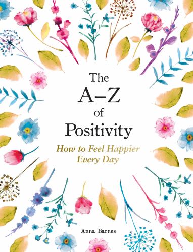 The AZ of Positivity