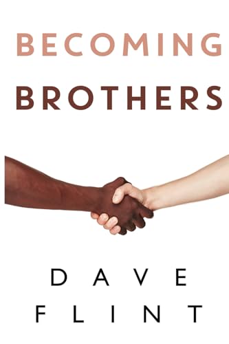 Becoming Brothers