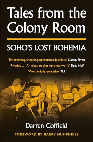 Tales from the Colony Room