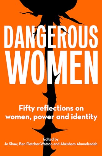 Dangerous Women