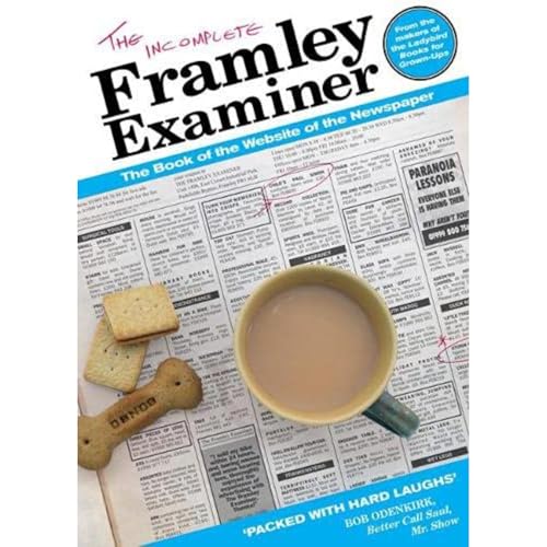 The Incomplete Framley Examiner