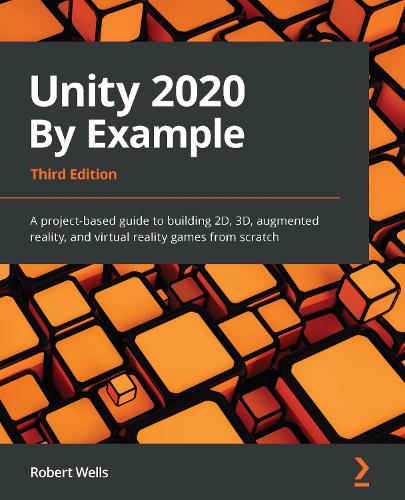 Unity 2020 By Example