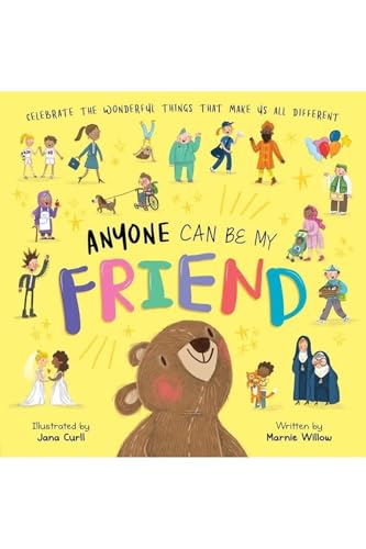 Anyone Can Be My Friend