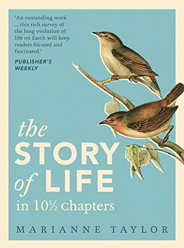 The Story of Life in 10 Chapters