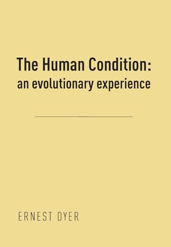 The Human Condition (Volume 2)